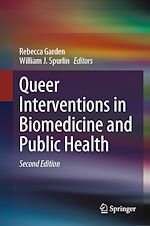 Télécharger le livre :  Queer Interventions in Biomedicine and Public Health