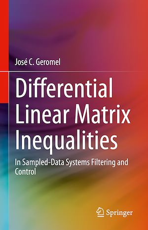 Téléchargez le livre :  Differential Linear Matrix Inequalities