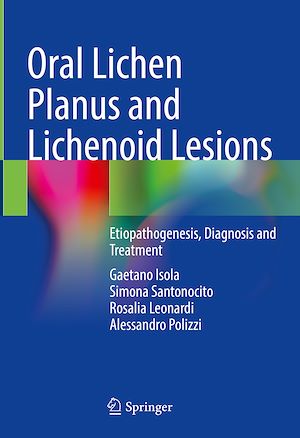 Téléchargez le livre :  Oral Lichen Planus and Lichenoid Lesions