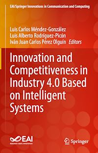 Télécharger le livre :  Innovation and Competitiveness in Industry 4.0 Based on Intelligent Systems