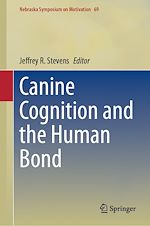 Télécharger le livre :  Canine Cognition and the Human Bond
