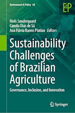 Télécharger le livre :  Sustainability Challenges of Brazilian Agriculture