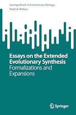 Télécharger le livre :  Essays on the Extended Evolutionary Synthesis