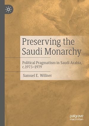 Téléchargez le livre :  Preserving the Saudi Monarchy
