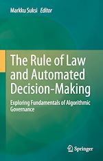 Télécharger le livre :  The Rule of Law and Automated Decision-Making