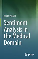 Télécharger le livre :  Sentiment Analysis in the Medical Domain