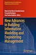Télécharger le livre :  New Advances in Building Information Modeling and Engineering Management
