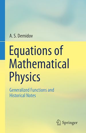 Téléchargez le livre :  Equations of Mathematical Physics