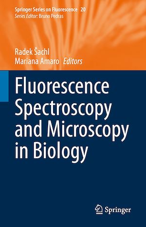 Téléchargez le livre :  Fluorescence Spectroscopy and Microscopy in Biology