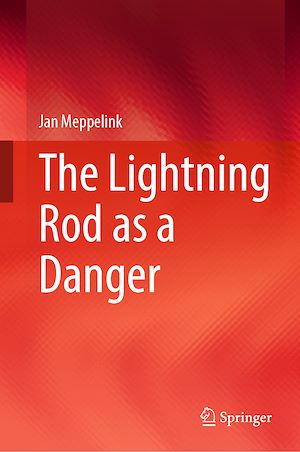 Téléchargez le livre :  The Lightning Rod as a Danger