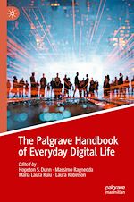 Télécharger le livre :  The Palgrave Handbook of Everyday Digital Life