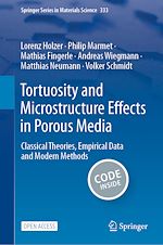 Download this eBook Tortuosity and Microstructure Effects in Porous Media