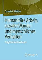 Download this eBook Humanitäre Arbeit, sozialer Wandel und menschliches Verhalten