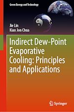 Télécharger le livre :  Indirect Dew-Point Evaporative Cooling: Principles and Applications