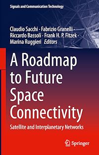 Télécharger le livre :  A Roadmap to Future Space Connectivity