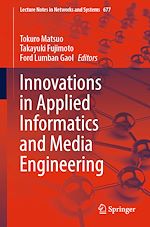 Télécharger le livre :  Innovations in Applied Informatics and Media Engineering
