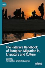Télécharger le livre :  The Palgrave Handbook of European Migration in Literature and Culture