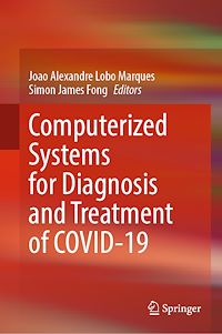 Téléchargez le livre :  Computerized Systems for Diagnosis and Treatment of COVID-19
