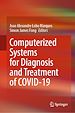 Télécharger le livre :  Computerized Systems for Diagnosis and Treatment of COVID-19