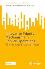 Download this eBook Innovative Priority Mechanisms in Service Operations
