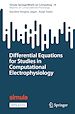 Télécharger le livre :  Differential Equations for Studies in Computational Electrophysiology