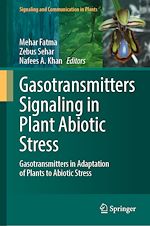 Télécharger le livre :  Gasotransmitters Signaling in Plant Abiotic Stress