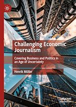 Télécharger le livre :  Challenging Economic Journalism