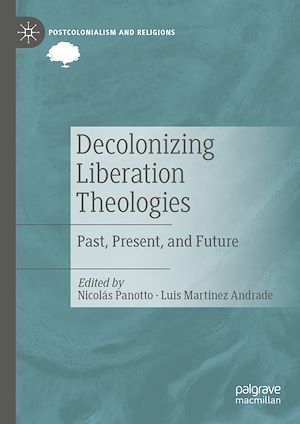 Télécharger le livre :  Decolonizing Liberation Theologies