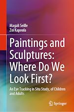Télécharger le livre :  Paintings and Sculptures: Where Do We Look First?