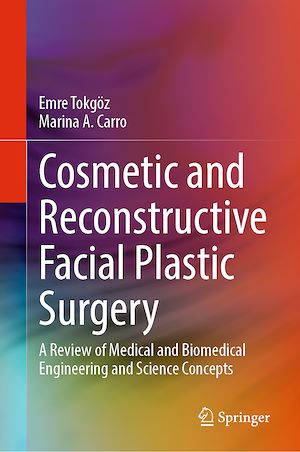 Téléchargez le livre :  Cosmetic and Reconstructive Facial Plastic Surgery