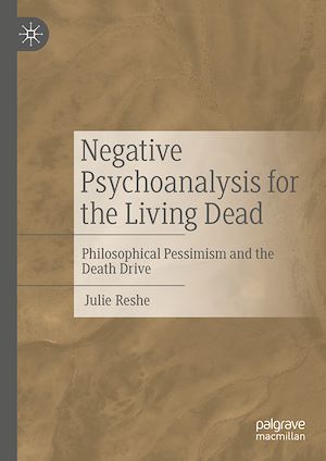 Téléchargez le livre :  Negative Psychoanalysis for the Living Dead