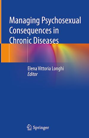 Téléchargez le livre :  Managing Psychosexual Consequences in Chronic Diseases