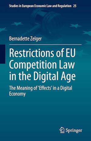 Téléchargez le livre :  Restrictions of EU Competition Law in the Digital Age