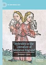 Télécharger le livre :  Hybridity in the Literature of Medieval England