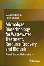 Télécharger le livre :  Microalgae Biotechnology for Wastewater Treatment, Resource Recovery and Biofuels