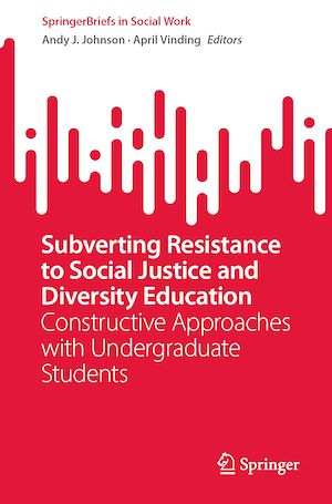 Téléchargez le livre :  Subverting Resistance to Social Justice and Diversity Education