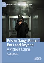 Télécharger le livre :  Prison Gangs Behind Bars and Beyond