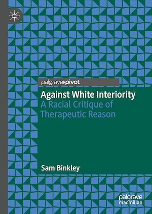 Téléchargez le livre :  Against White Interiority