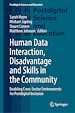 Télécharger le livre :  Human Data Interaction, Disadvantage and Skills in the Community