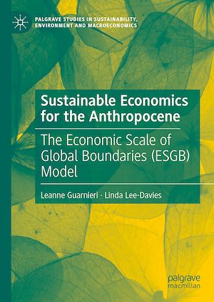 Téléchargez le livre :  Sustainable Economics for the Anthropocene