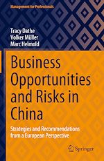Télécharger le livre :  Business Opportunities and Risks in China