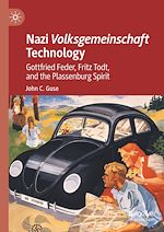 Télécharger le livre :  Nazi Volksgemeinschaft Technology