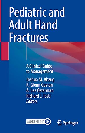 Téléchargez le livre :  Pediatric and Adult Hand Fractures