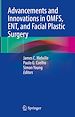 Télécharger le livre :  Advancements and Innovations in OMFS, ENT, and Facial Plastic Surgery