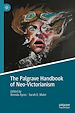 Télécharger le livre :  The Palgrave Handbook of Neo-Victorianism