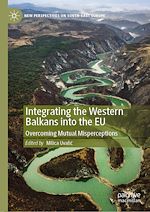 Télécharger le livre :  Integrating the Western Balkans into the EU