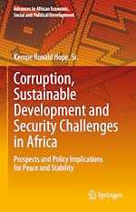 Télécharger le livre :  Corruption, Sustainable Development and Security Challenges in Africa