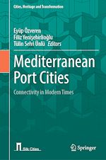 Télécharger le livre :  Mediterranean Port Cities