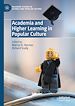 Télécharger le livre :  Academia and Higher Learning in Popular Culture