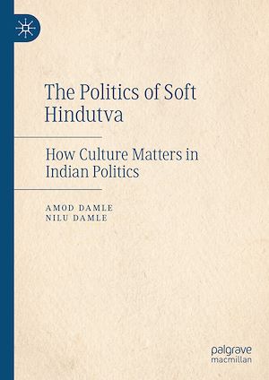 Téléchargez le livre :  The Politics of Soft Hindutva
